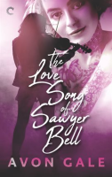The_Love_Song_of_Sawyer_Bell